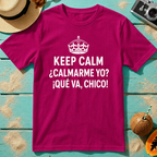 Keep Calm ¿Calmarme Yo? Spanish Funny Graphic T‑Shirt