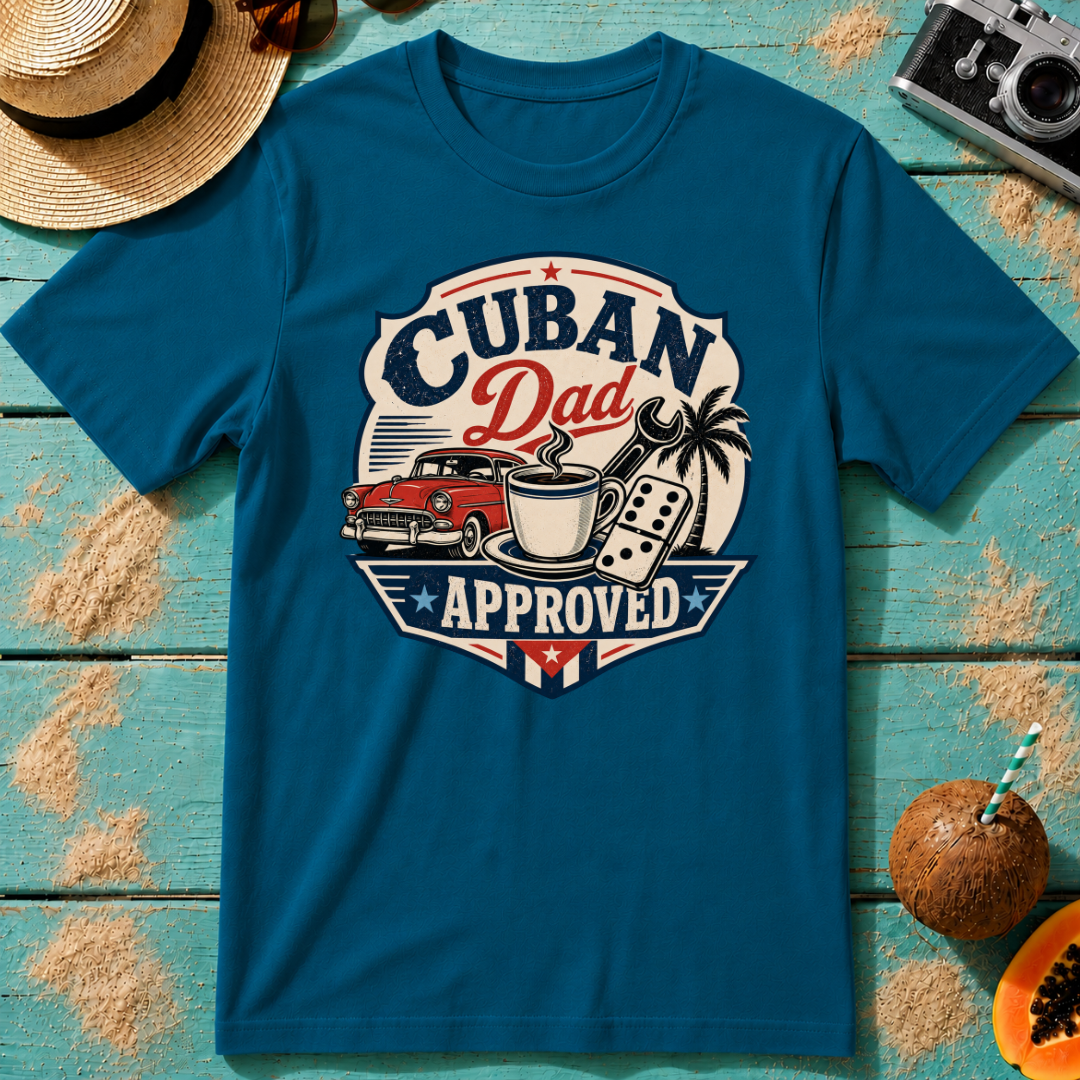 Cuban Dad Approved