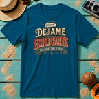 Déjame Explicarte - This Might Take A While