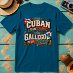 Too Cuban to be Quite, Too Gallego to be Wrong