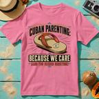 Cuban Parenting: Because We Care - And You Needed Direction