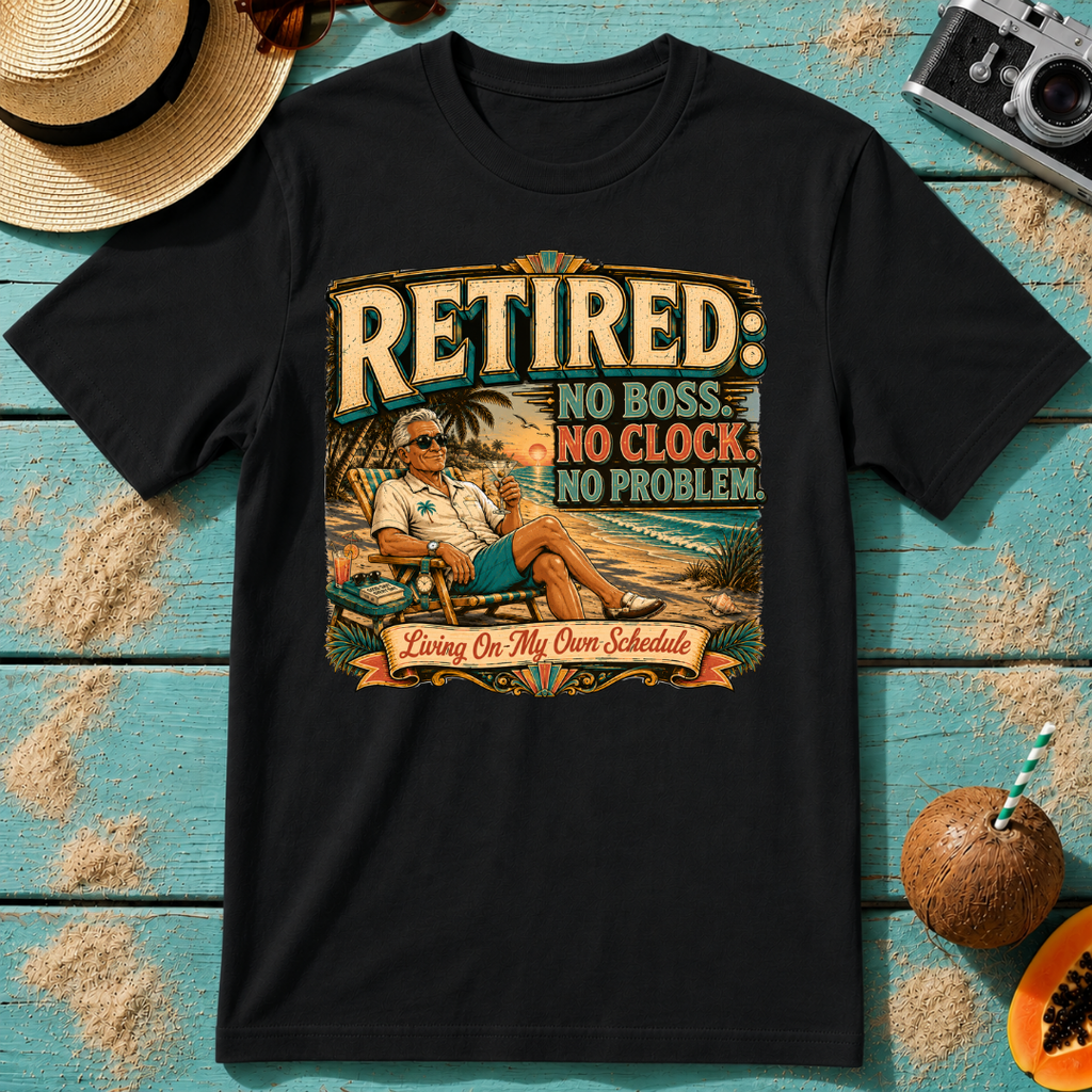 Retired. No Boss. No Clock. No Problem