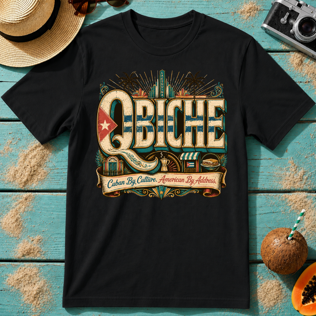QBiche - Cuban by Culture. American By Address.