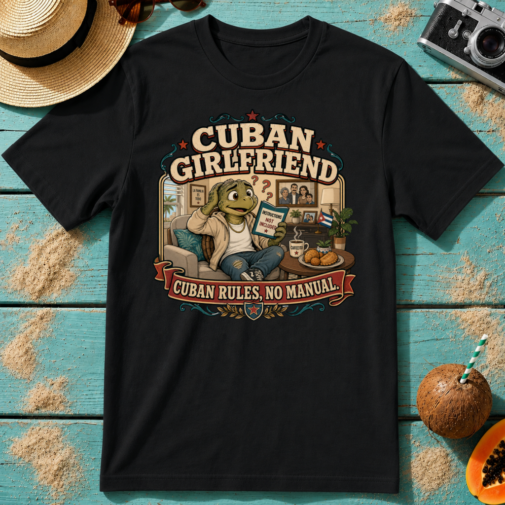 Cuban Girlfriend - Cuban Rules, No Manual.