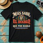 Más Sabe El Diablo Por Viejo Que Por Diablo