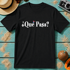 ¿Que Pasa?