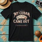 Sorry, My Cuban Came Out. I'm Good Now.