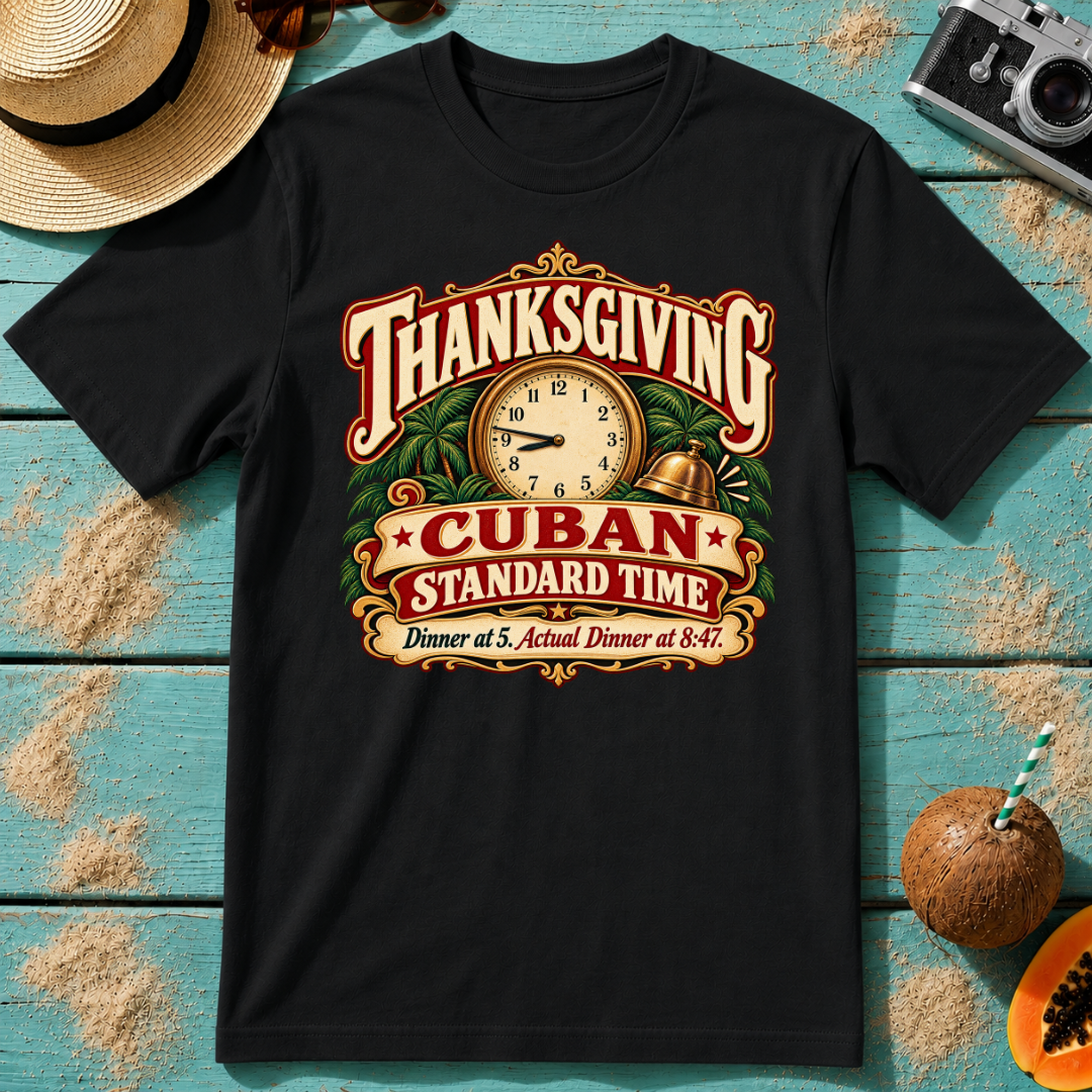 Thanksgiving Cuban Standard Time