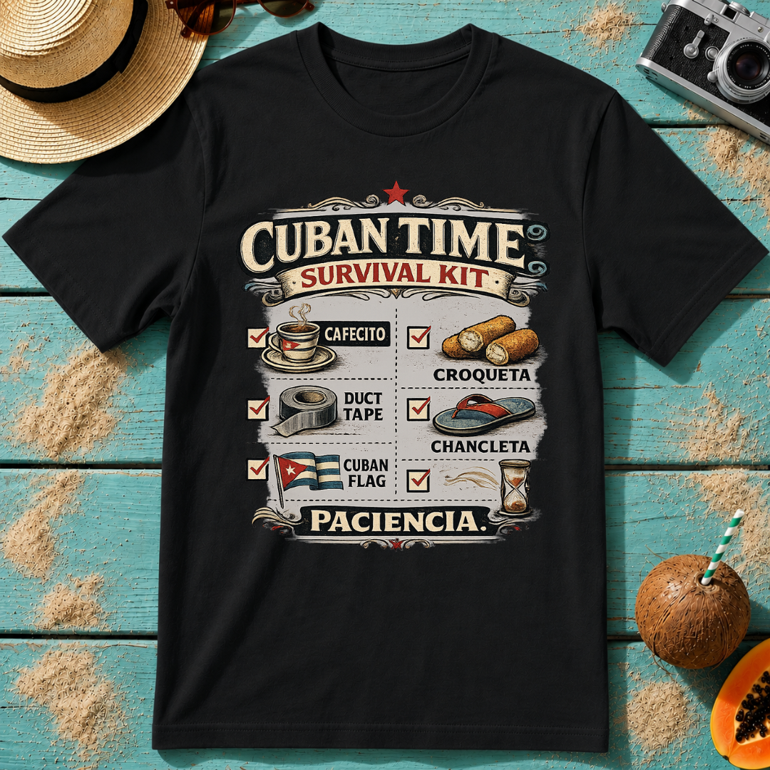 Cuban Time Survival Kit: Paciencia.