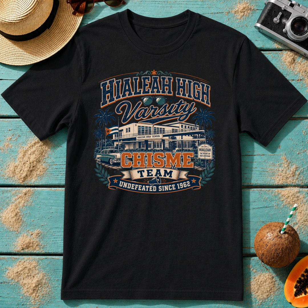Hialeah High Varsity Chisme Team - Undefeated Since 1962