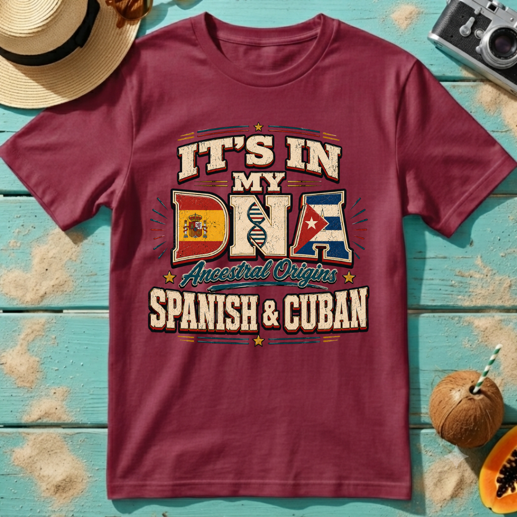 It's In My DNA - Ancestral Origins- Spanish and Cuban
