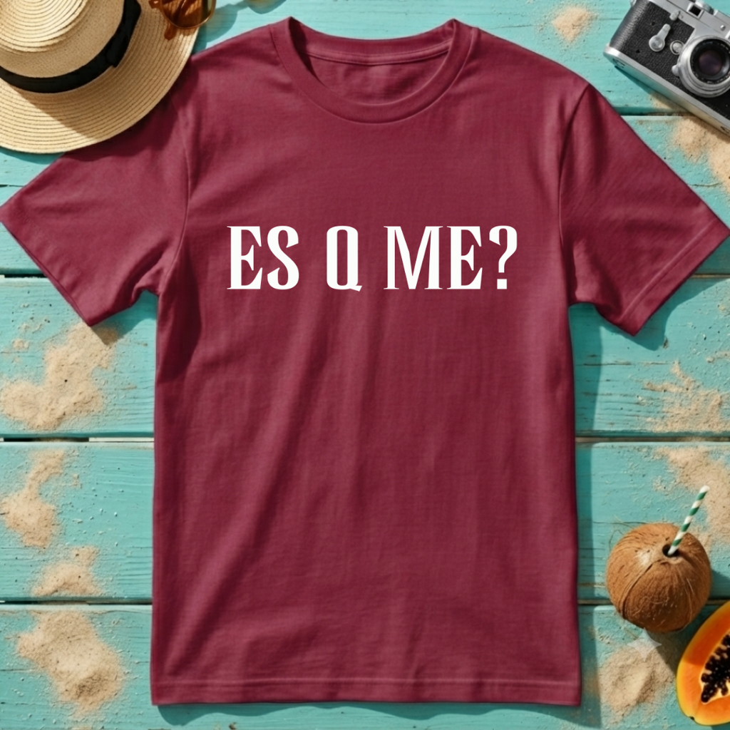 ES Q ME?