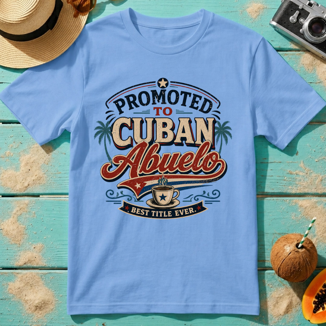 Promoted to Cuban Abuelo - Best Title Ever
