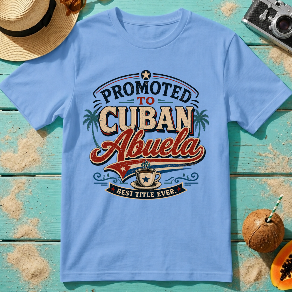 Promoted to Cuban Abuela - Best Title Ever
