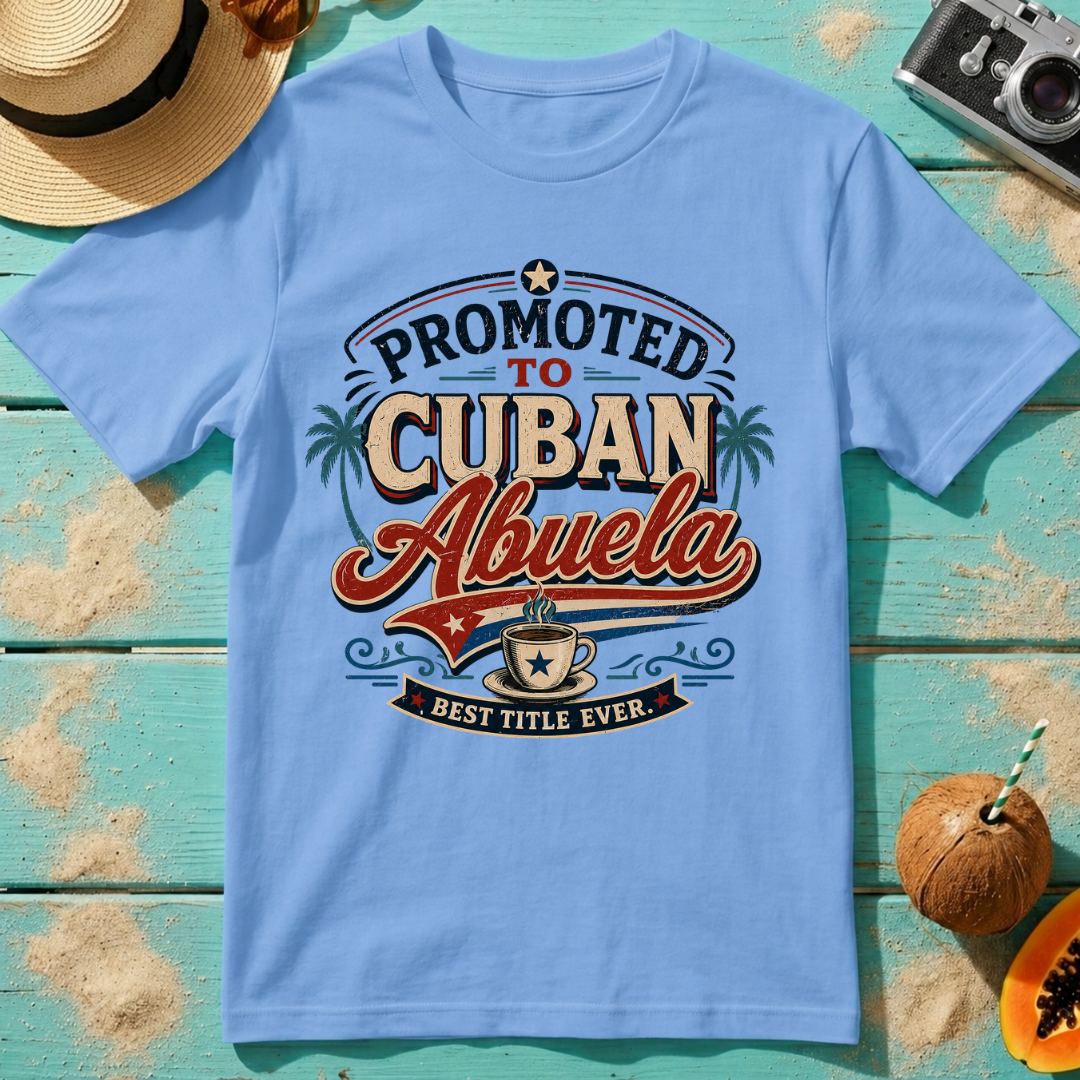 Promoted to Cuban Abuela - Best Title Ever