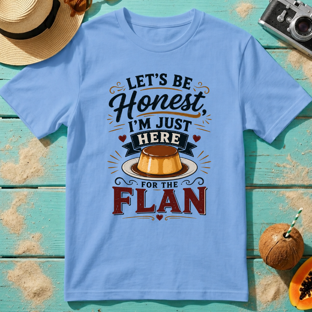 Let's Be Honest, I'm Just Here for the Flan