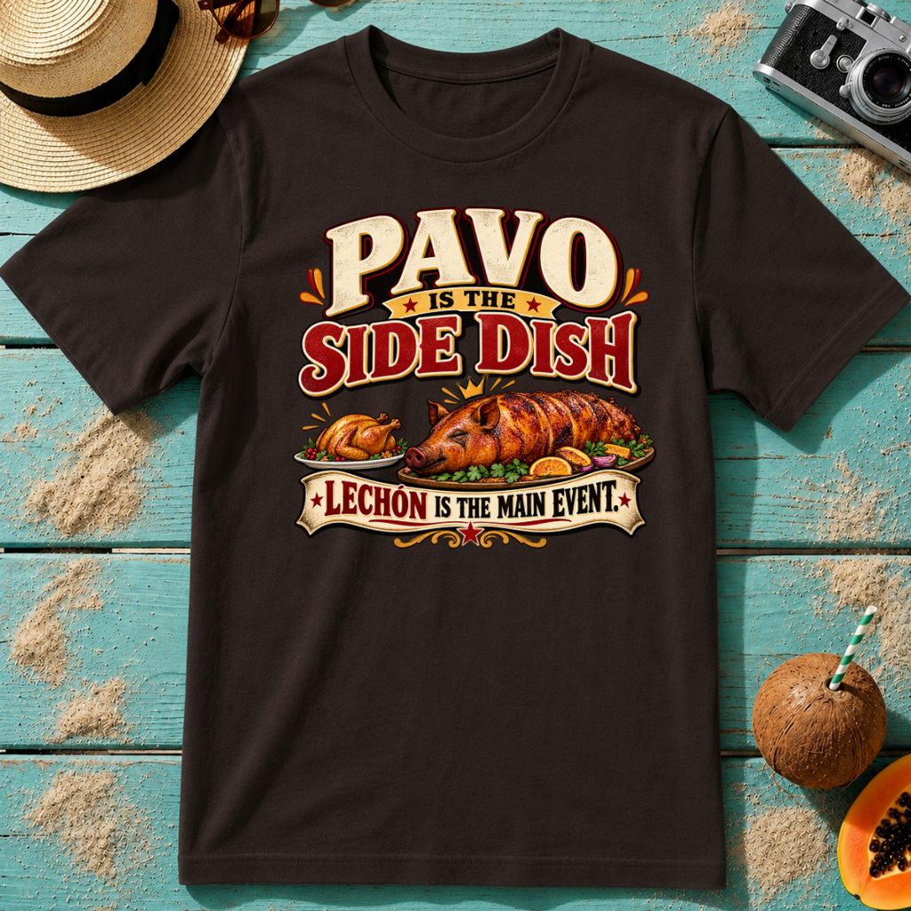 Pavo is the Side Dish