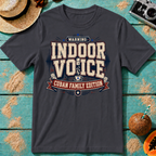 Warning Indoor Voice Cuban Family Edition