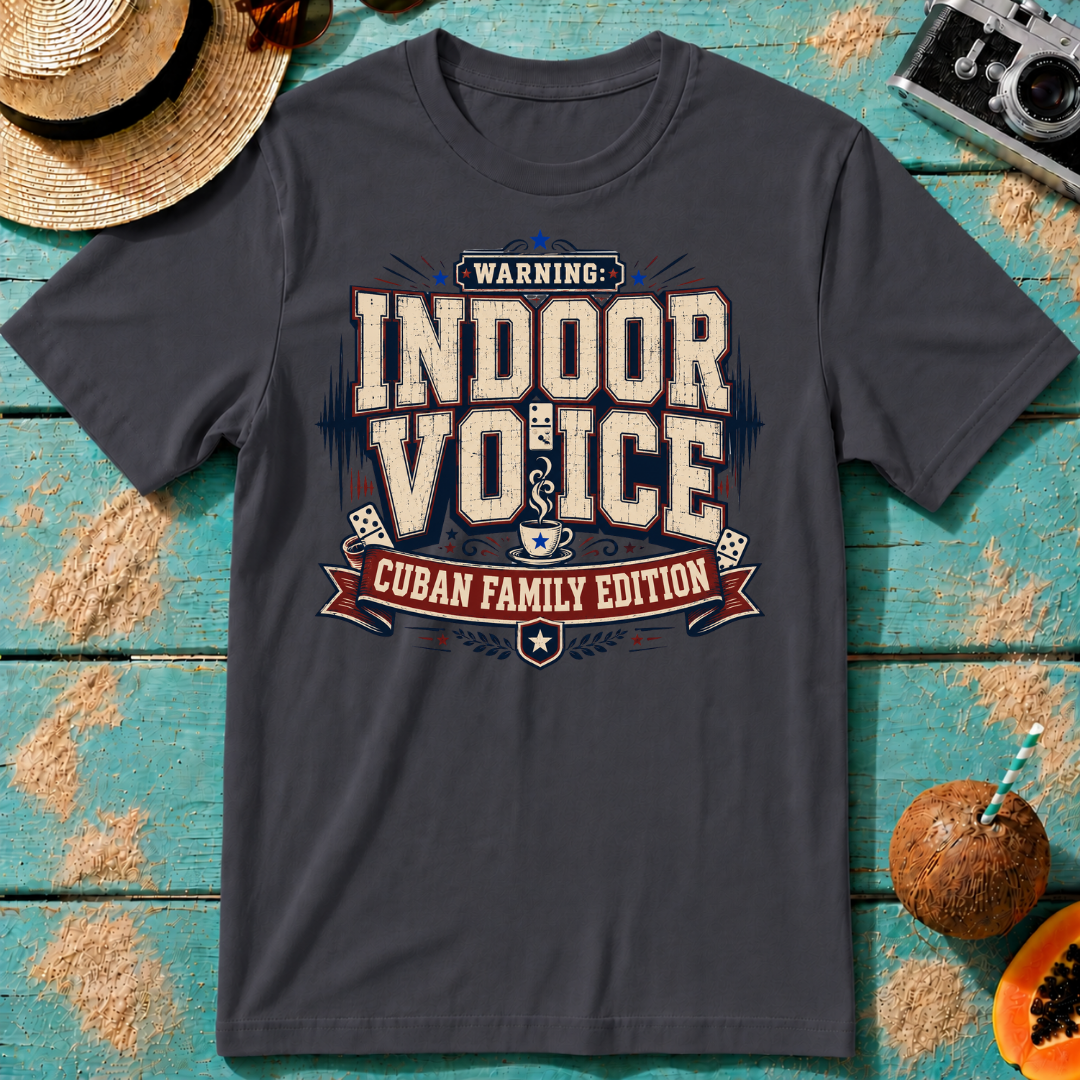 Warning Indoor Voice Cuban Family Edition