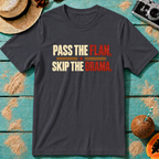 Pass the Flan, Skip the Drama.