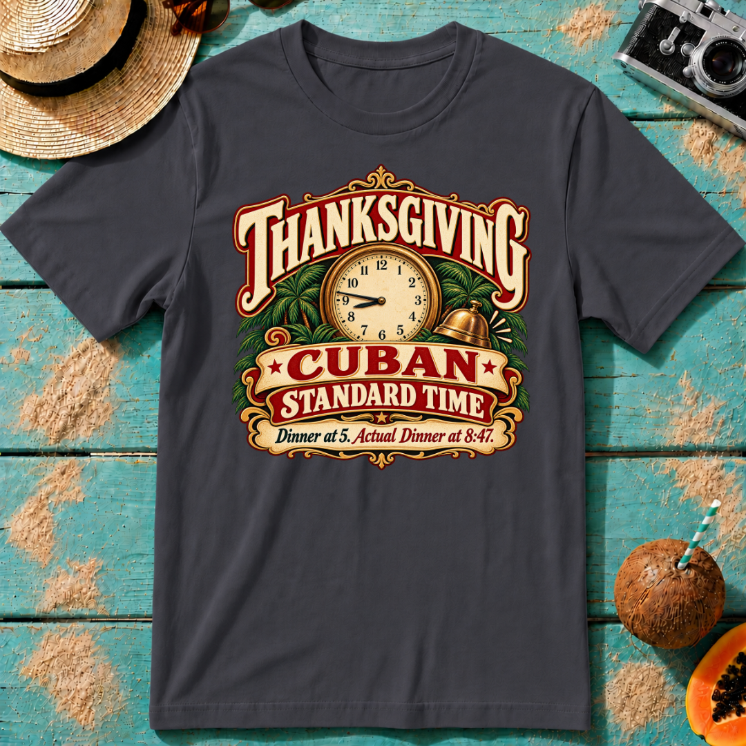 Thanksgiving Cuban Standard Time