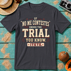 If No Me Contestes Ended the Trial IYKYK