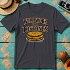 Will Work for Tostones