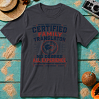 Certified Family Translator - No Degree. All Experience.