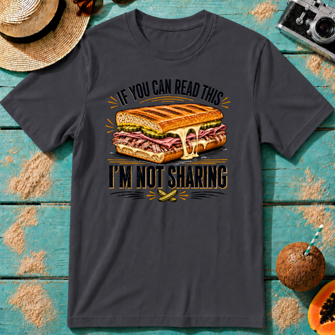 If You Can Read This...I'm Not Sharing