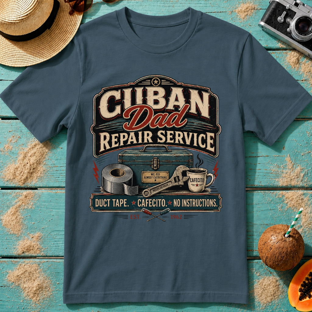 Cuban Dad Repair Service: Duct Tape. Cafecito. No Instructions.