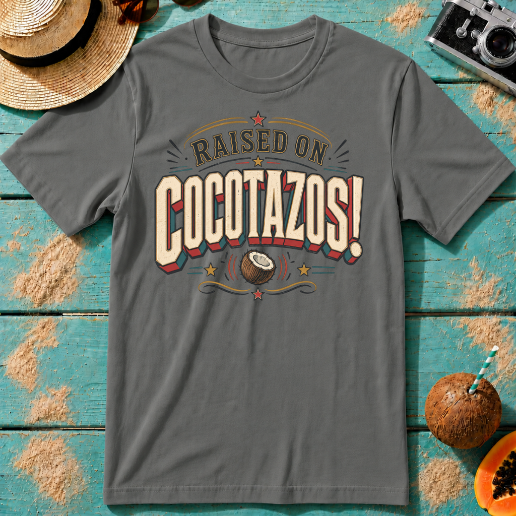 Raised On Cocotazos!