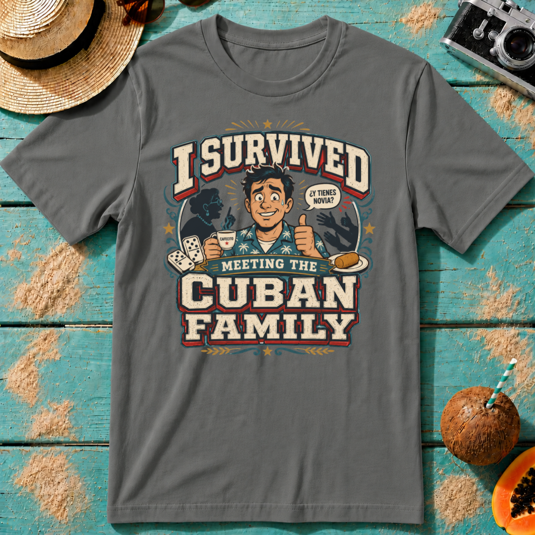 I Survived Meeting the Cuban Family - Boyfriend Shirt
