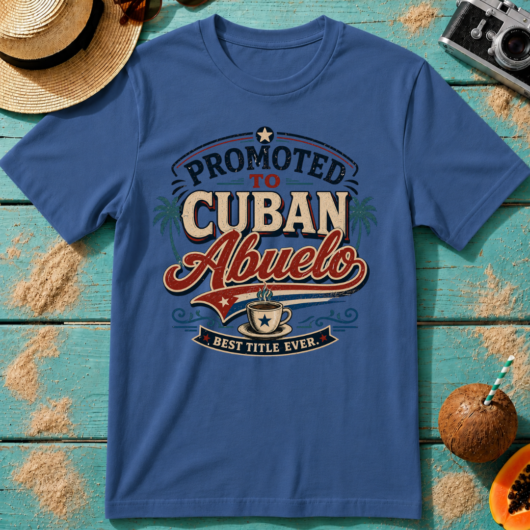 Promoted to Cuban Abuelo - Best Title Ever