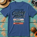 I Speak Fluent Cuban Mom: Comiste? Ten Cuidado. Llámame.
