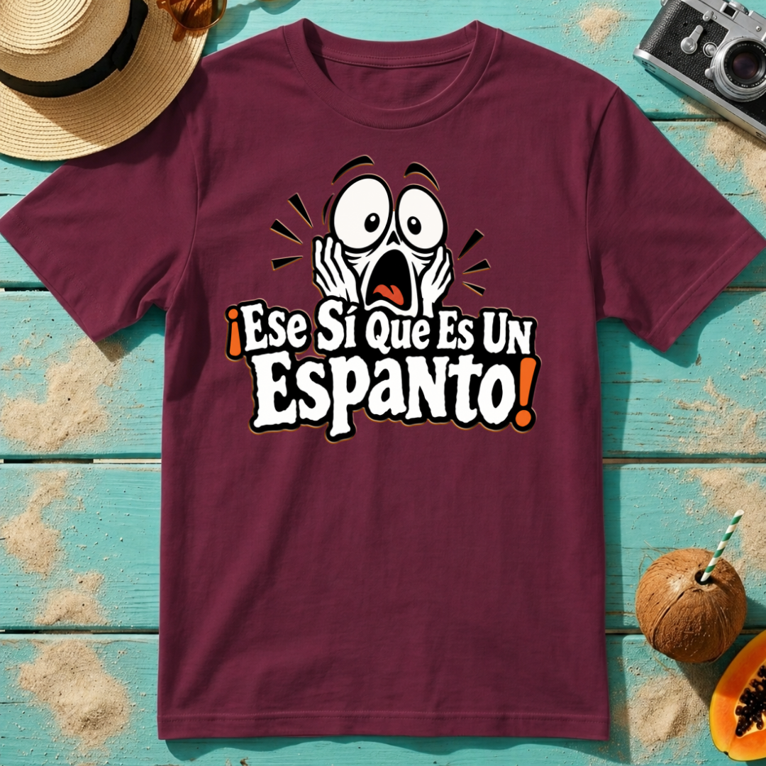 ¡Ese Sí Que Es Un Espanto!