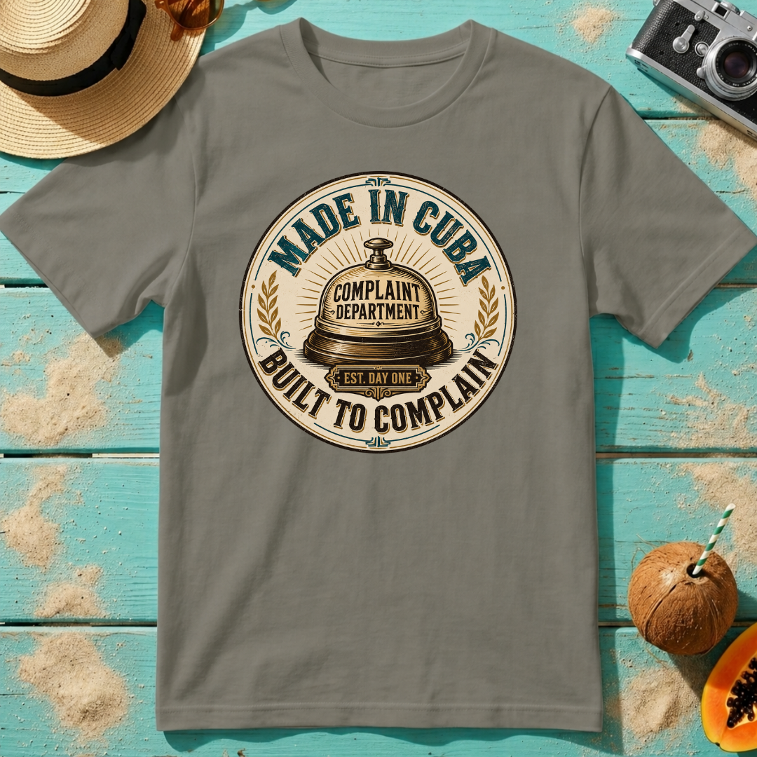 Made In Cuba - Built To Complain