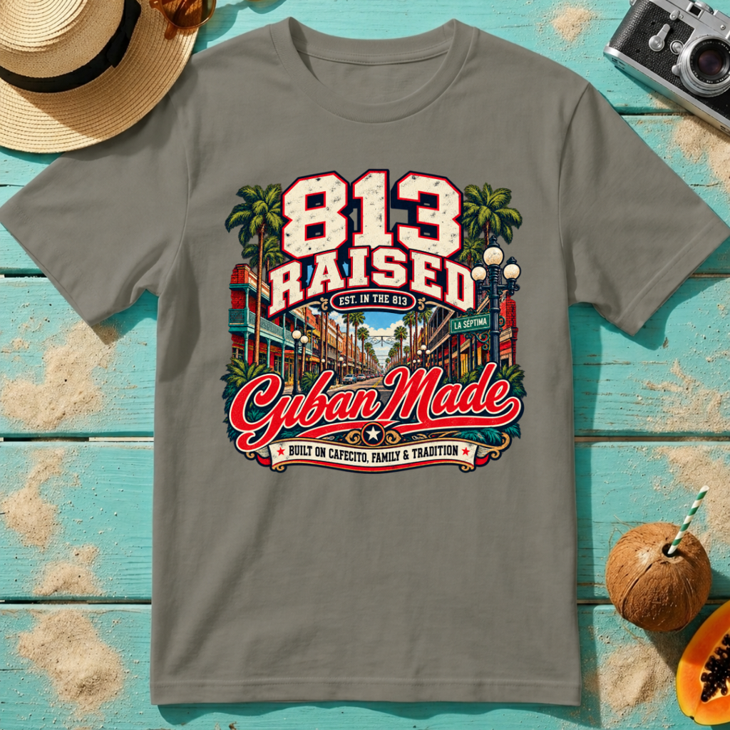 813 Raised - Cuban Made