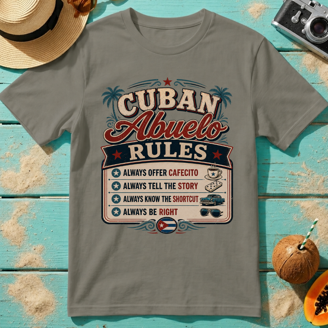 Cuban Abuelo - Rules T-Shirt