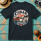 Cuban Dad Approved