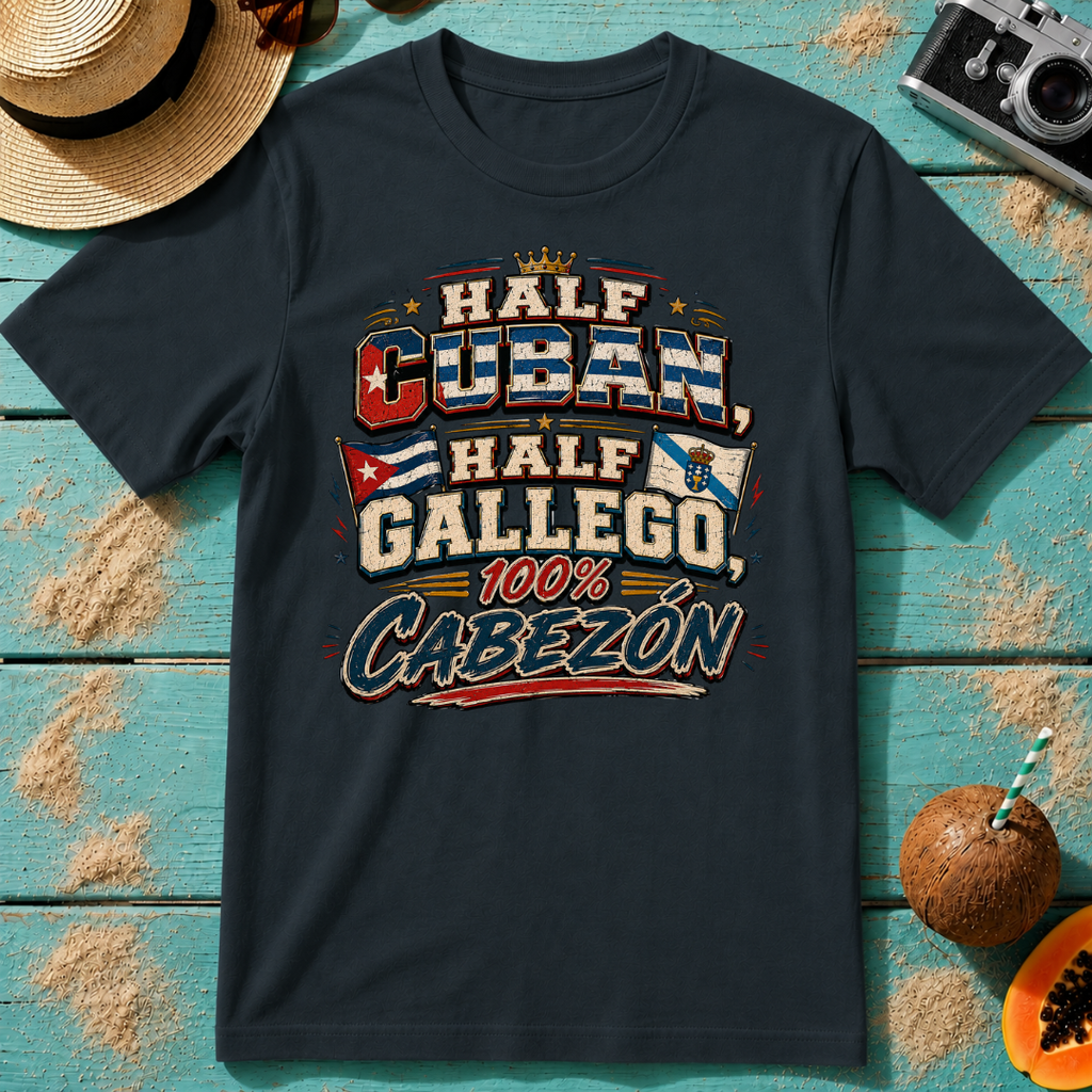 Half Cuban, Half Gallego, 100% Cabezón