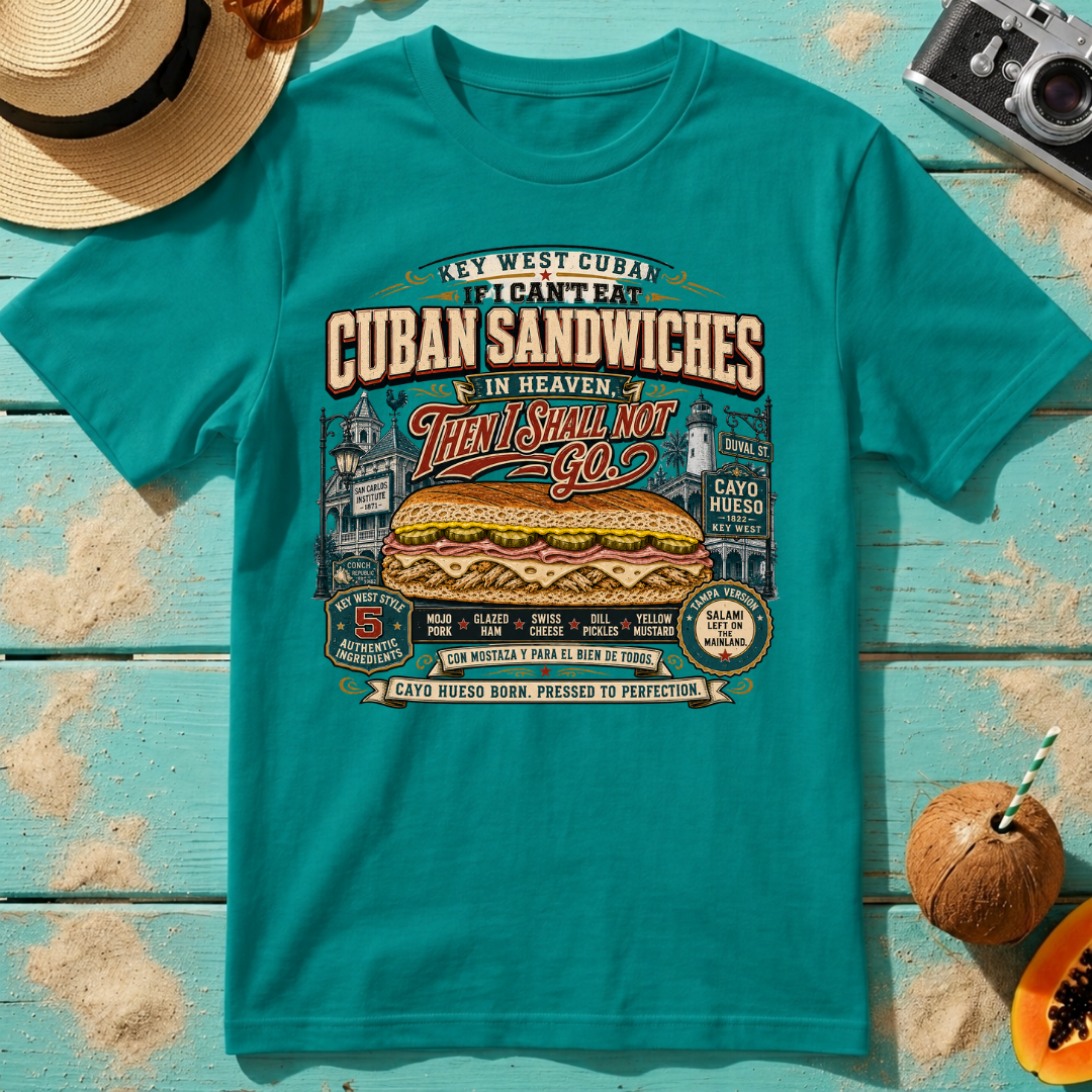 Key West Cuban Sandwich - If I Can't Eat Cuban Sandwiches in Heaven, Then I Shall Not Go