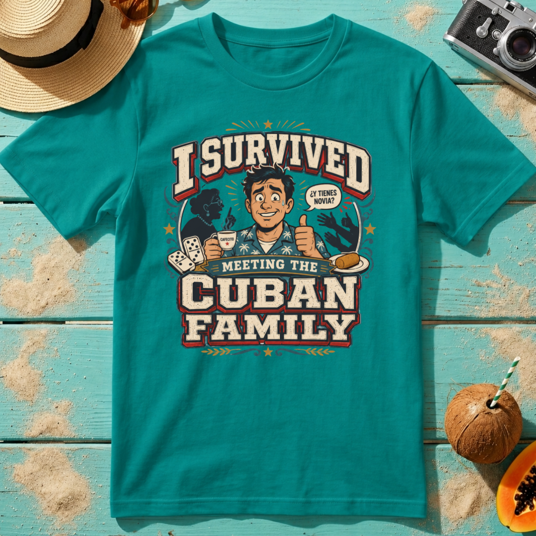 I Survived Meeting the Cuban Family - Boyfriend Shirt