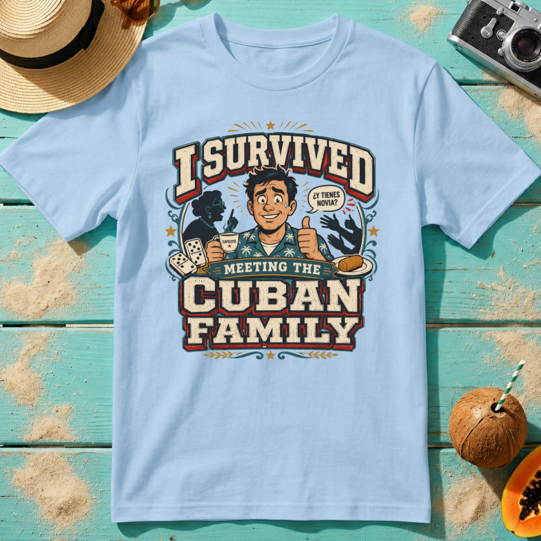 I Survived Meeting the Cuban Family - Boyfriend Shirt