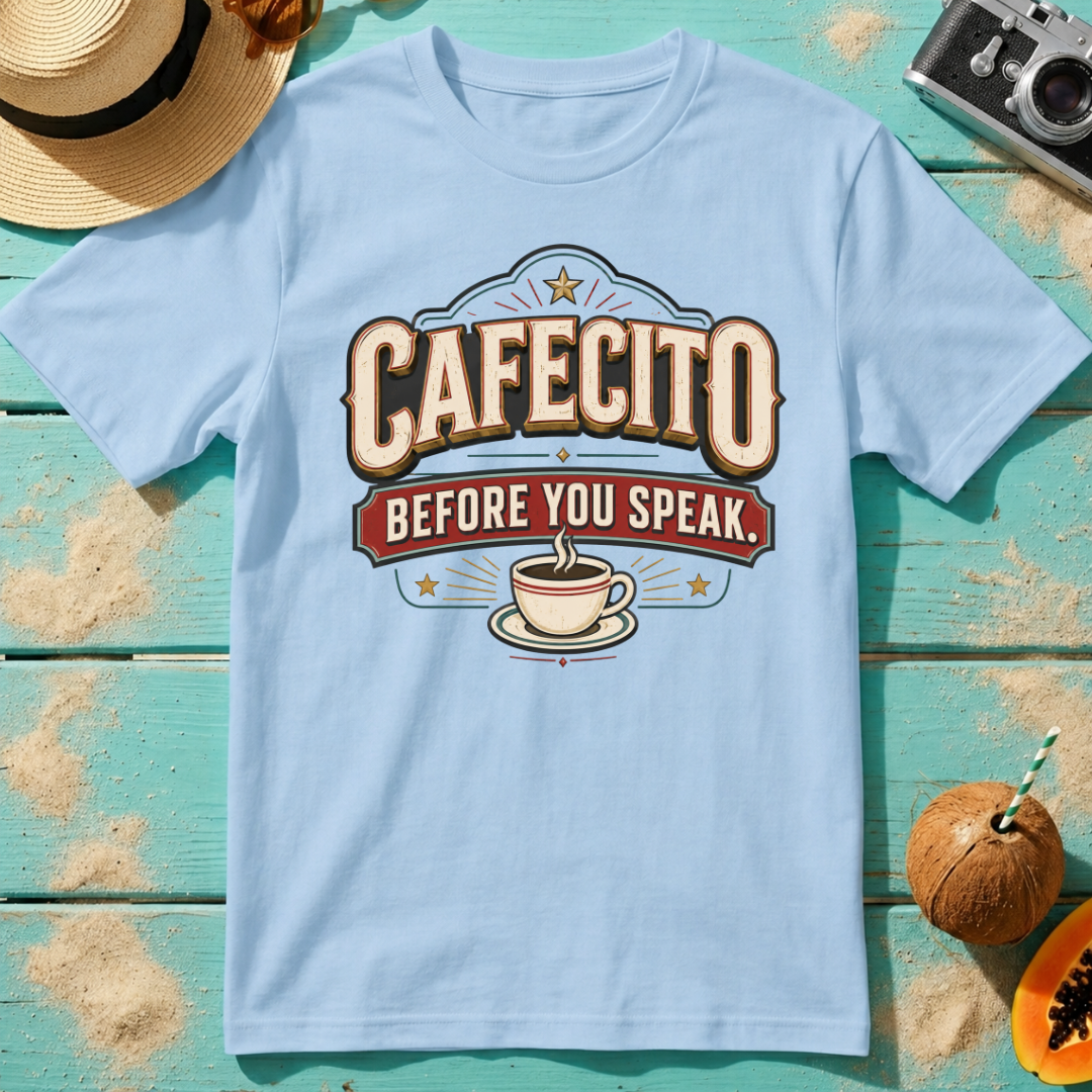 Cafecito Before You Speak