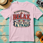 My Cuban Boyfriend Said RELAX - That Was A Trap