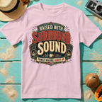 Raised With Surround Sound - Family Volume: Always On