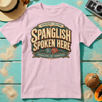 Spanglish Spoken Here - Traducciones Not Guaranteed