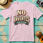 No Inventes - Please Be Serious.