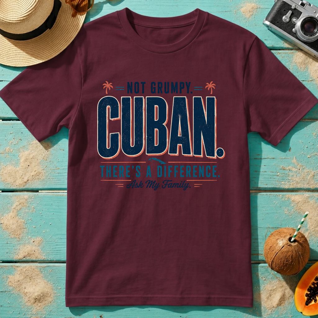 Not Grumpy. Cuban. There's A Difference
