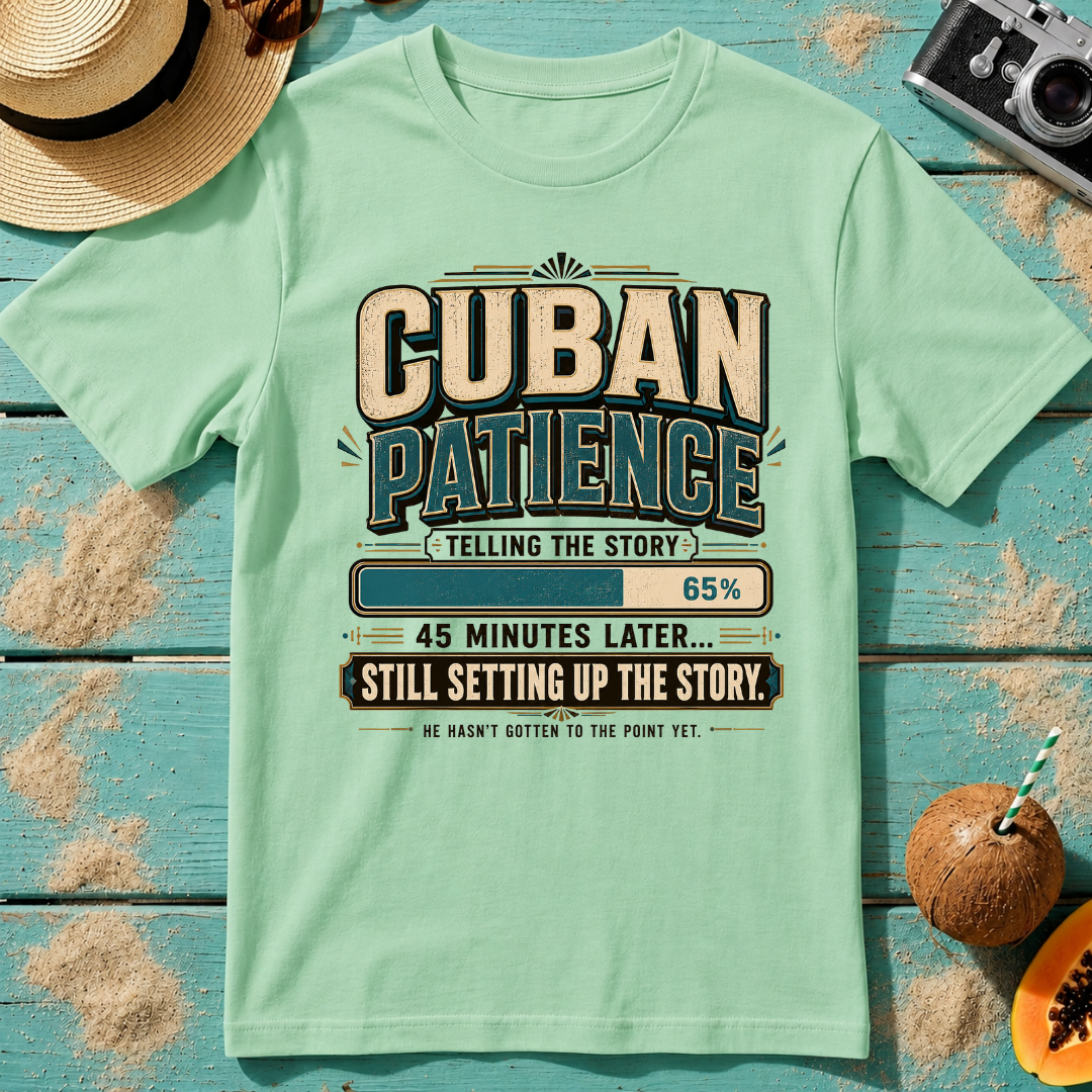 Cuban Patience - Still Setting Up the Story 45 Minutes Later